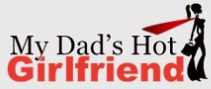 MyDadsHotGirlfriend