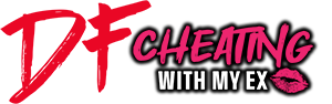 CheatingWithMyEx