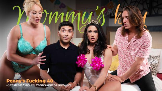 MommysBoy - Ryan Keely, Penny Barber - Penny’s Fucking 40 - Stepfamily Orgy